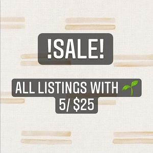 5 For $25 Sale! 🌱